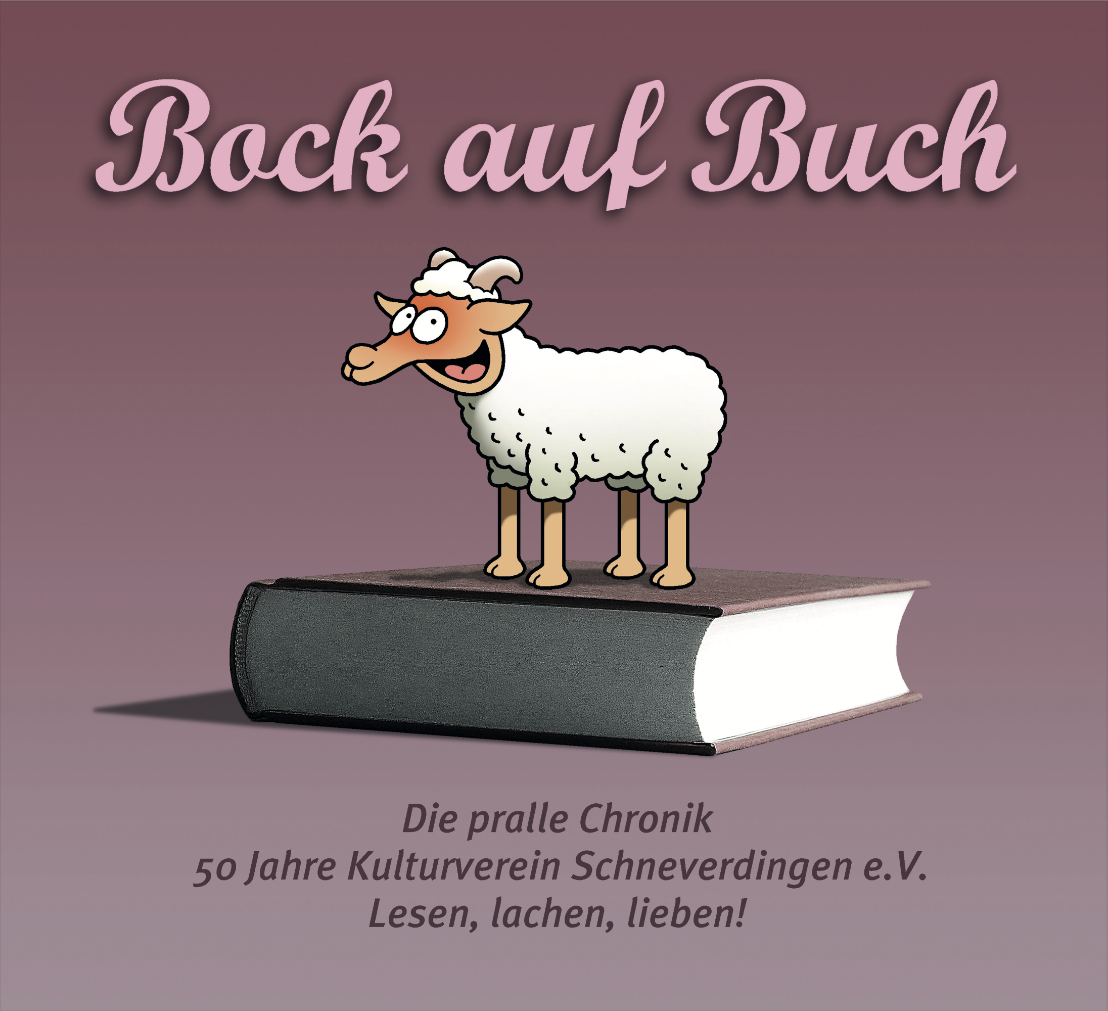 Chronik 50 Jahre Kulturverein e. V. „Bock auf Buch“