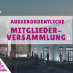 Außerordentliche Mitgliederversammlung